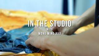 In the Studio with Wong Ming Hao | The Artist's Studio  |  G13 Gallery