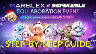 Explore Web3 with MARBLEX and SuperWalk: Step by Step Guide