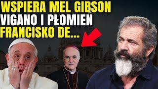 BOMB Dowiedz się, dlaczego Mel Gibson napisał list poparcia dla Viganò