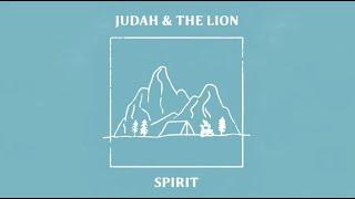 Judah & the Lion - Spirit (Lyric Video)