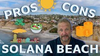 Living in Solana Beach CA Pros and Cons