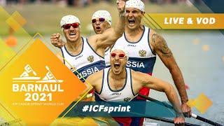 2021 ICF Canoe-Kayak Sprint World Cup Barnaul Russia / Day 2: Heats, Semis