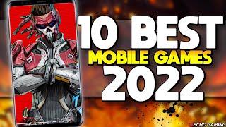 Ranking the 10 Best Mobile Games of 2022 from Android Tools