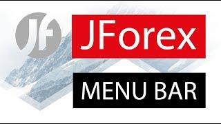 JForex 3 ● FOREX Trading Platform × Menu Bar