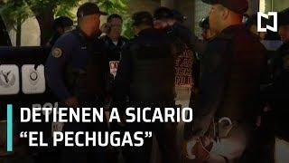 Narcotráfico CDMX; capturan a sicario "El Pechugas" - Las Noticias