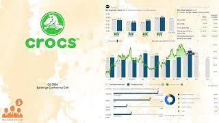 $CROX Crocs Q2 2024 Earnings Conference Call