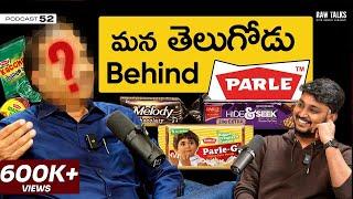 Genius Behind Parle-G, Melody, Kismi, Monaco, Kaccha MangoBite, Krackjack & more| TeluguPodcastEP-52