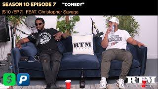 Christopher Savage “KATT WILLIAMS’ OVERRATED & HAS NO CONTENT…”‍️RTM Podcast Show S10 Ep7(Comedy)