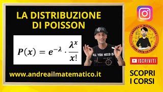 Distribuzione di Poisson - STATISTICA PROBABILITÀ - Andrea il Matematico