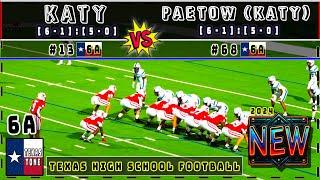 #13 Katy vs Paetow (Katy) Football | [FULL GAME] [4K]