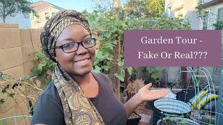 Garden Tour - Fake Or Real??