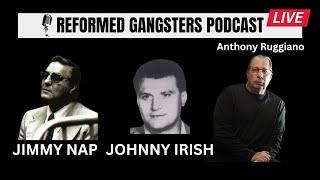 Gambino Family Captains Johnny Irish Matera & Jimmy Napoli