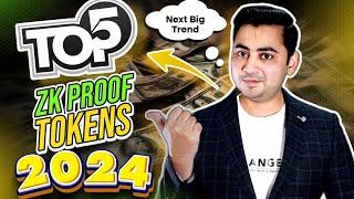 TOP 5 Zero Knowledge Proof Crypto coins || Next Big Crypto Trend || 5X ZK Proof tokens 2024