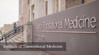 Institute of Translational Medicine - University of Birmingham