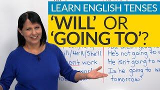 Learn English Tenses: FUTURE  – “will” or “going to”?