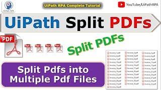 UiPath Split Large Pdfs | UiPath Split Pdf into Multiple Pdfs | UiPath Pdf Automation | UiPath RPA