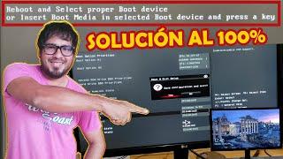 reboot and select proper boot device or Insert Boot |CONFIGURA LA BIOS |Solución 100% [UEFI Only]