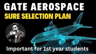 GATE Aerospace Engineering sure selection self study ideas without coaching how to prepare