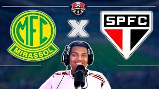 MIRASSOL X SÃO PAULO - AO VIVO - CAMPEONATO PAULISTA 2024 | RÁDIO FUT SPORT NEWS