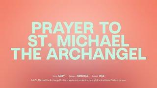 Prayer for Protection: The Prayer to St. Michael the Archangel | Hallow - Catholic Meditation App