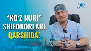 "KO‘Z NURI" KLINIKASINING MALAKALI SHIFOKORLARI QARSHIDA!