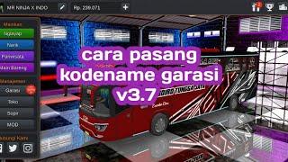 cara pasang kodename garasi bussid v3.7