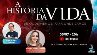 Histórias Mal Contadas - Capítulo 03 do livro A História da Vida (03/10)