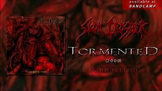 Skull Crusher - TORMENTED (2000) - FULL ALBUM