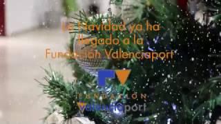 LA NAVIDAD YA HA LLEGADO A LA FUNDACIÓN VALENCIAPORT