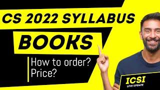 CS New Syllabus 2022 Books, How to order cs 2022 new syllabus books? How to buy CS Study material?