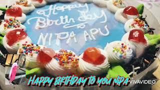 HAPPY BIRTHDAY TO YOU NIPA|আজ জন্মদিন তোমার।