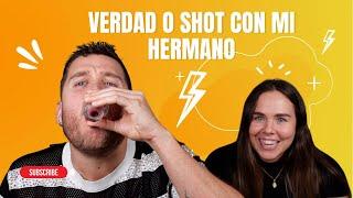 Reto verdad o shot con mi hermano- Preguntas incómodas- Retos en familia