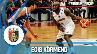 Egis Körmend - Highlight Mixtape - FIBA Europe Cup 2017-18