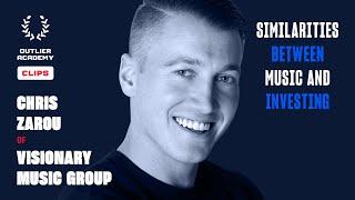 Chris Zarou of Visionary Music Group – Similarities Between Music and Investing