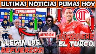  ULTIMA HORA FILTRAN PRIMEROS REFUERZOS CL2025! PUMAS COMIENZA LIMPIA! TURCO LO QUIERE EN TOLUCA!