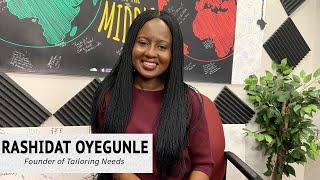 Rashidat Oyegunle Talks Tailoring Needs, Women in Tech, Engineering, & Love, + More!
