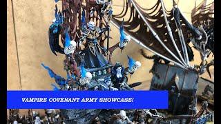 Vampire Covenant Army Showcase (The 9th age/Warhammer)