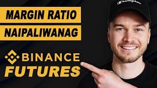 Binance Futures: Margin Ratio Naipinaliwanag | Ano ang Margin Ratio?