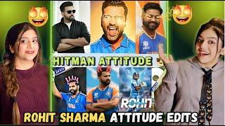 Rohit Sharma (HIT-MAN) Dangerous Attitude Videos  |  Pakistani Girls Reaction