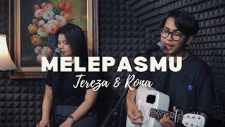 Melepasmu - Drive (Cover by Tereza & Rona)