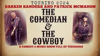THE COMEDIAN & THE COWBOY 2024