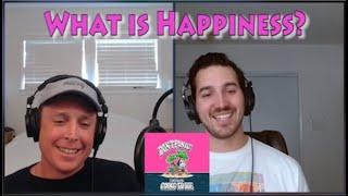 "What is Happiness?" with Will Schoder | FULL Interview