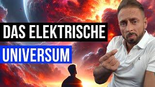 Globale Katastrophen & Elektrizität: Das Rätsel des elektrischen Universums