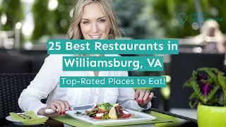 25 Best Restaurants in Williamsburg, VA