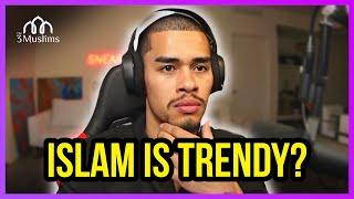 Is ISLAM Becoming A TREND? Ft. SNEAKO