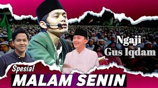  LIVE Gus Iqdam Terbaru Malam Ini  Spesial Pengajian MalamSenin 9 Juni  2024(DELAY)