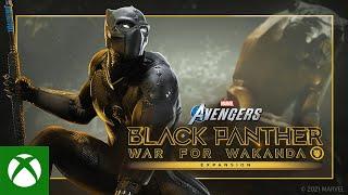 Marvel's Avengers Expansion: Black Panther - War for Wakanda Story Trailer