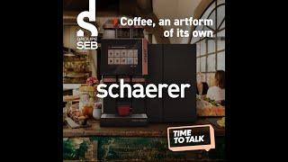 Schaerer, coffee, an artform of its own