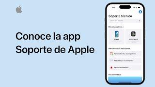 Conoce la app Soporte de Apple para iPhone y iPad | Soporte técnico de Apple