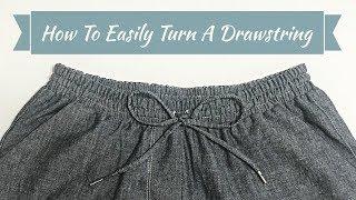 How To Easily Turn A Drawstring